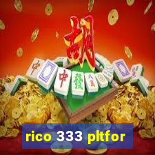 rico 333 pltfor